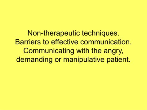 Non Therapeutic Techniques