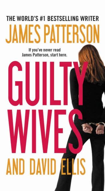 Guilty Wives By James Patterson David Ellis Paperback Barnes And Noble®