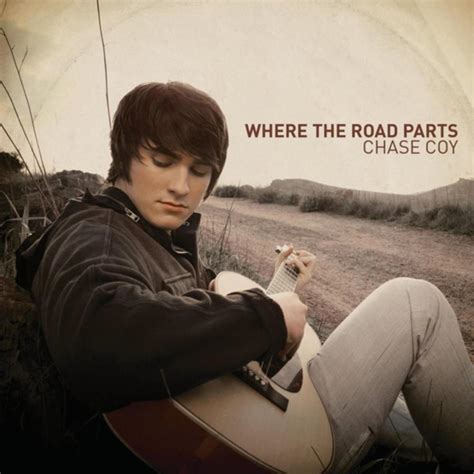 Chase Coy Where The Road Parts Lyrics And Tracklist Genius