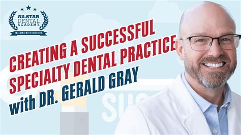 Creating A Successful Specialty Dental Practice Youtube