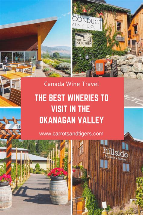 If You Love Travelling Wine Regions The Okanagan Valley In British