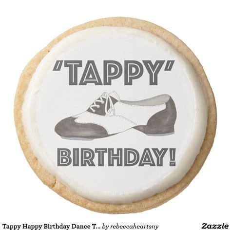 Tappy Happy Birthday Dance Teacher Tap Shoe Dancer Happy Birthday