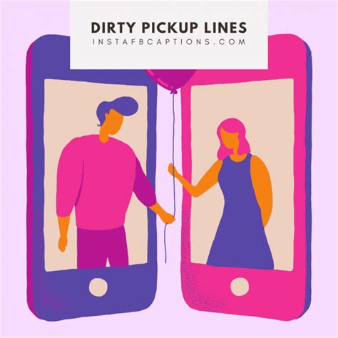 Dirty Pickup Lines For Him Her In