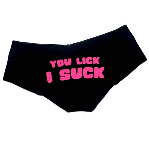 You Lick I Suck Panties Sexy Slutty Funny Oral Panties Booty Bachelorette Party T For Her