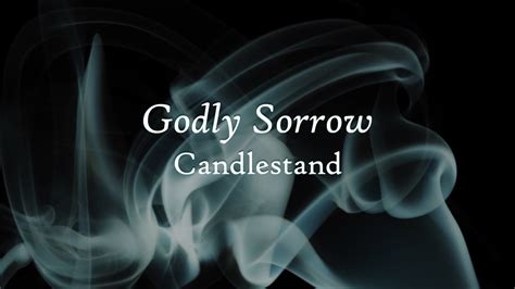 Candlestand Restore Godly Sorrow Official Lyric Video Youtube