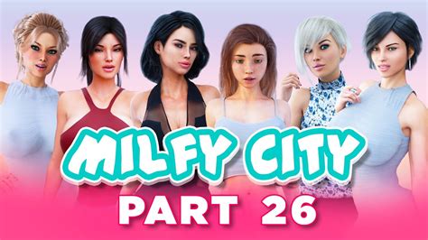 Milfy City Part 21 Celia Path 2 YouTube
