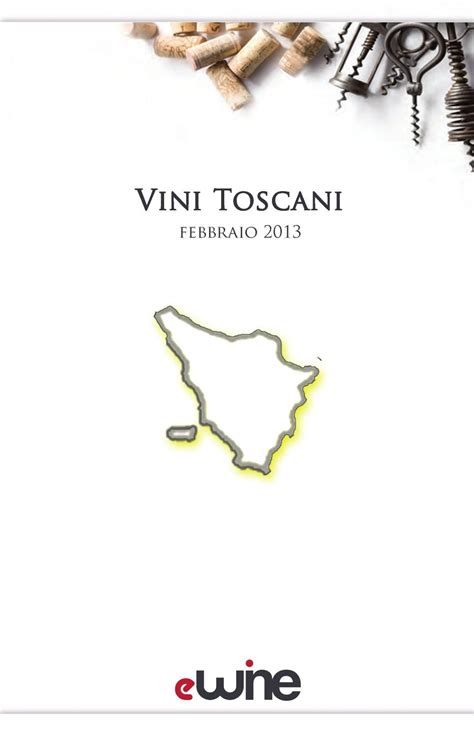 Catalog Vini Toscani By Alberto Bettini Issuu
