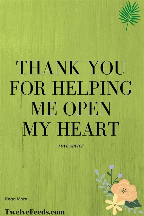 Thank You For Helping Me Open My Heart The Twelve Feed