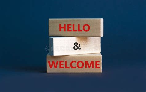 Hello And Welcome Symbol Concept Words Hello And Welcome On Wooden