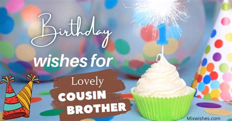 50 Crazy Birthday Wishes For Cousin Brother With Images