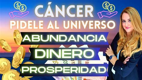 CÁNCERTRABAJO DINERO RECIBES DINERO INESPERADO cáncer HOY