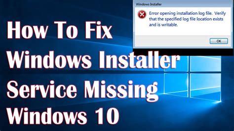 Windows Installer Service Missing In Windows 10 How To Fix Youtube