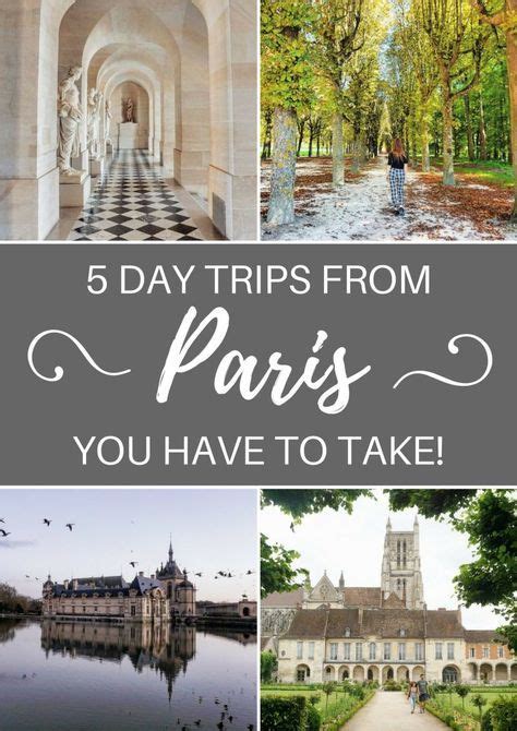 A List Of Some Of The Best Day Trips From Paris France That You