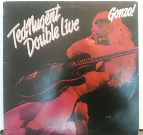 Ted Nugent Double Live Gonzo Bl 35070 1978 Double Lp Vinyl Records Ebay