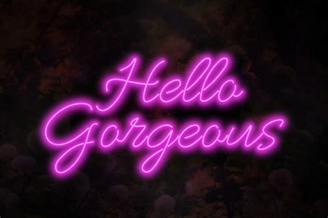 Hello Gorgeous Neon Light Sign For Wall Neon Light Sign For Etsy