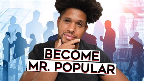 How To Be The Most Popular Guy In The Room Youtube