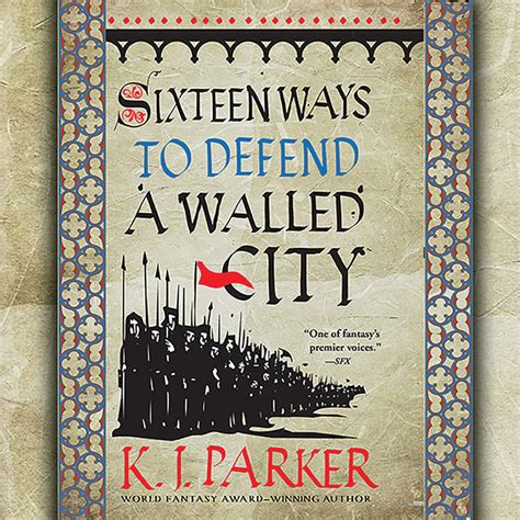 Sixteen Ways To Defend A Walled City Audiobook On Spotify