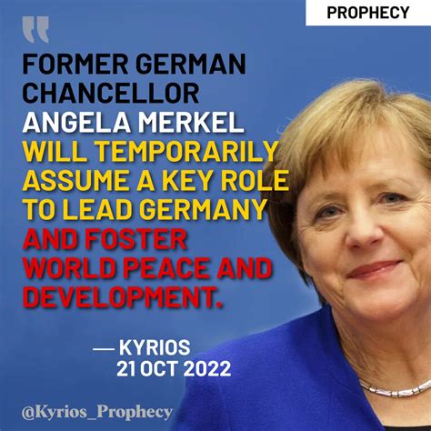 Former German Chancellor Angela Merkel Will Temporarily Assume A Key Role To Lead Germany And