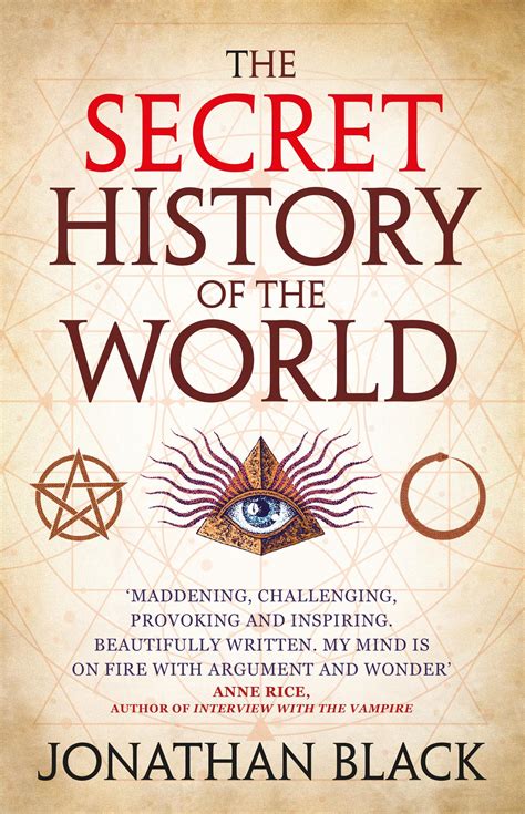 The Secret History Of The World By Quercus Incredible Books From Quercus Books