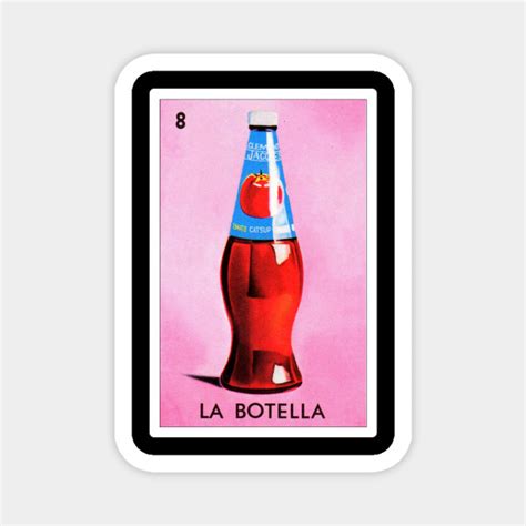 mexican loteria art la botella loteria magnet teepublic