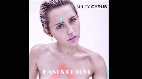 Miley Cyrus Hands Of Love Audio Youtube
