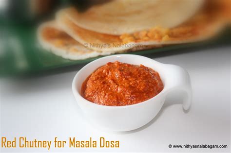 Red Chutney For Mysore Masala Dosa Nithyas Nalabagam