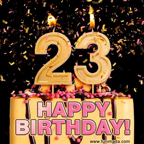 Happy 23rd Birthday Cake  And Video With Sound Free Download