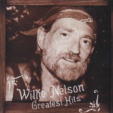 Willie Nelson Greatest Hits 2003 Cd Discogs