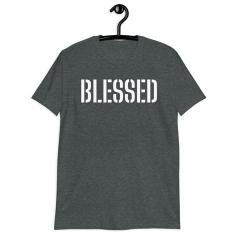 Blessed Short Sleeve Unisex T Shirt Christian Tshirt Etsy