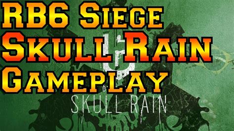 New Dlc Skull Rain Gameplay Rainbow Six Siege Youtube
