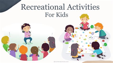 15 Must Try Recreational Activities For Kids Number Dyslexia