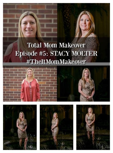 Its Getting Interesting On Total Mom Makeover Check Out Stacy Molter