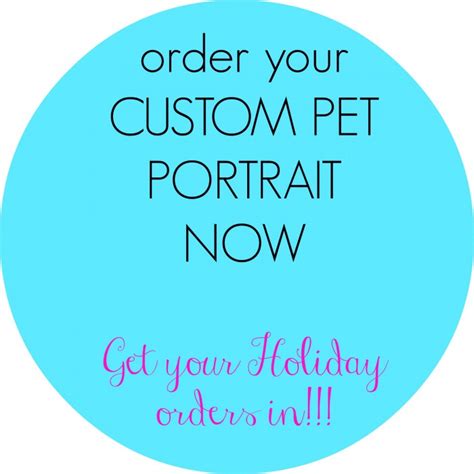 Custom Pet Portraits Order Your Holidays Ts Now My Old Country
