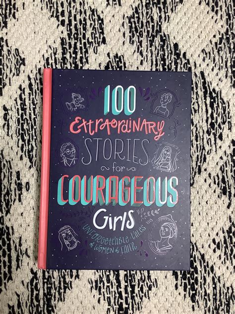 100 Extraordinary Stories For Courageous Girls Anna Jade Boutique