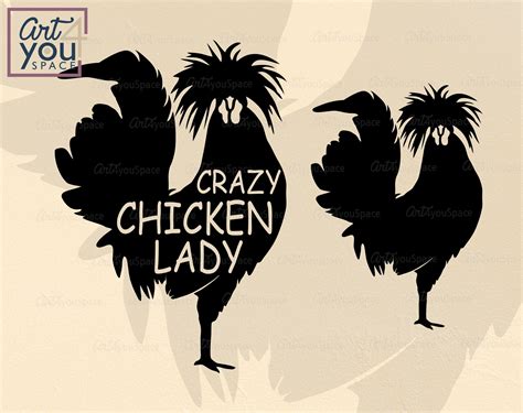 Crazy Chicken Lady Polish Chicken Svg Silhouette Cricut Etsy Crazy Chicken Lady Chicken