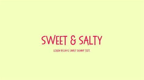 Sweet And Salty Font Download Free For Desktop And Webfont