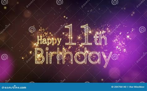 Happy 11th Birthday Greeting With Stars And Golden Particles Birthday