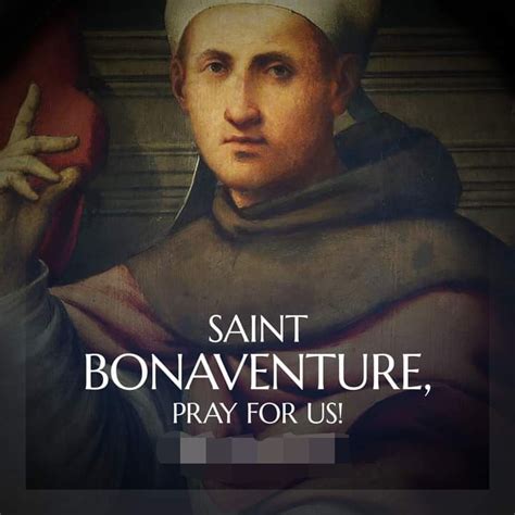 Feast Of Saint Bonaventure Bishop And Doctor 15th July Prayers And