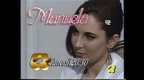 Promo Rete 4 Telenovela Manuela 1992 Youtube