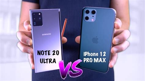 Samsung Galaxy Note 20 Ultra Vs Iphone 12 Pro Max The Battle Begins