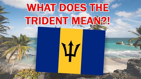what does the trident of barbados represent youtube