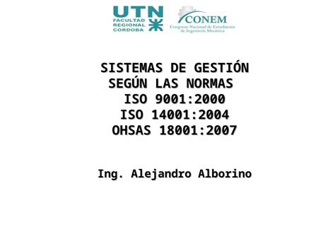 Ppt Sistemas De GestiÓn SegÚn Las Normas Iso 90012000 Iso 140012004
