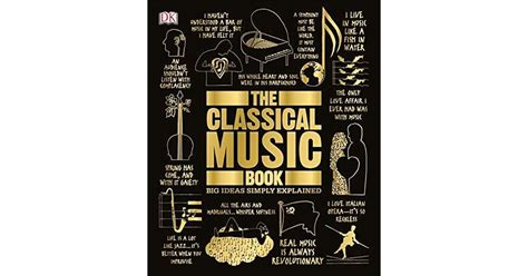 The Classical Music Book Big Ideas Simply Explained By Dk Publishing