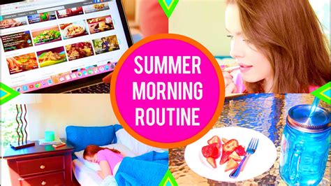 Summer Morning Routine 2015 Youtube