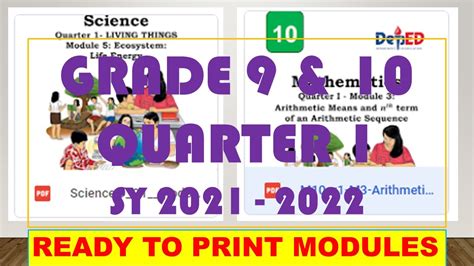 Grade 9 And 10 Ready To Print Modules Quarter 1 Sy 2021 2022 Youtube