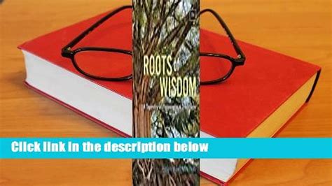 Read Roots Of Wisdom A Tapestry Of Philosophical Traditions Review