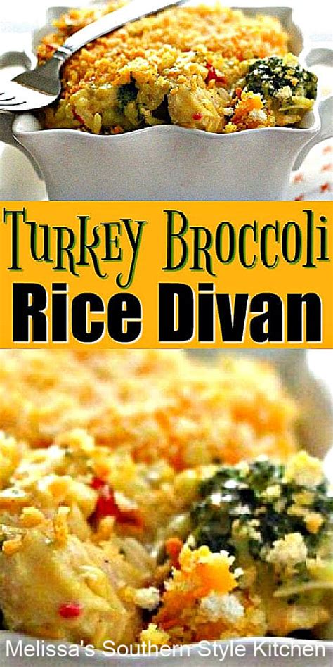 Turkey Broccoli Rice Divan Melissassouthernstylekitchen Com