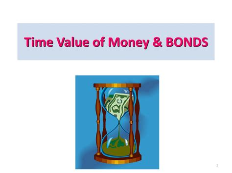 Time Value Of Money And Bonds Ppt Download