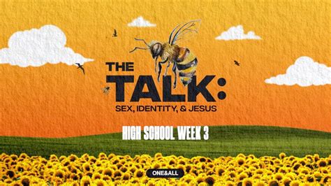 The Talk Sex And Culture High School Week 3 Youtube
