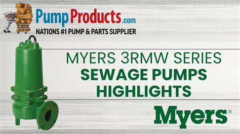 Myers 3rmw Series Sewage Pump Product Highlight Youtube